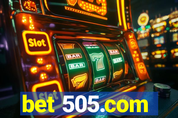 bet 505.com